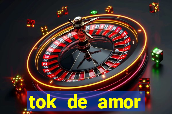 tok de amor boutique santos